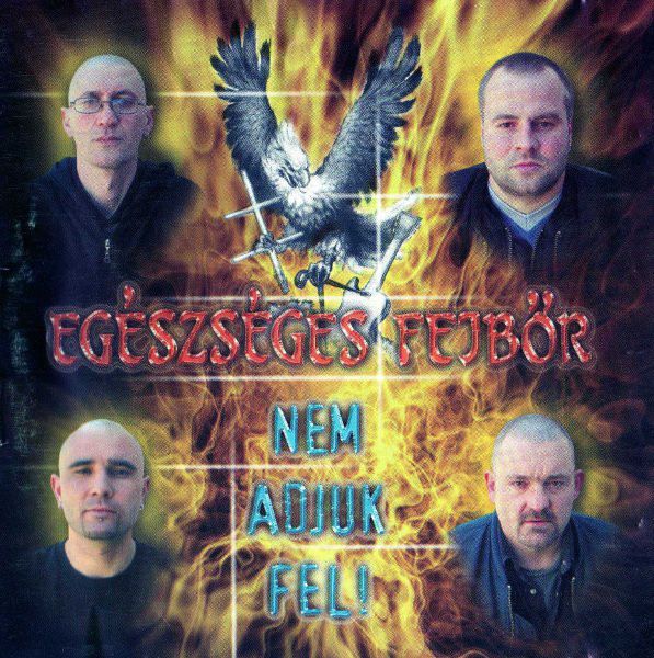 EGSZSGES FEJBŐR - Nem adjuk fel!